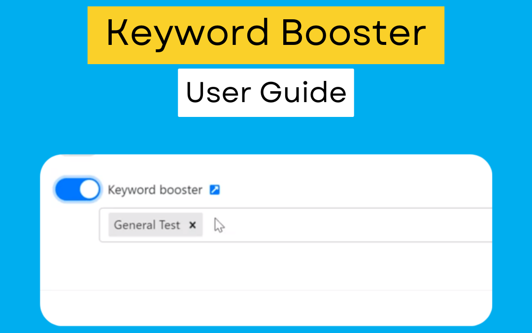 How to use Keyword Booster in your session